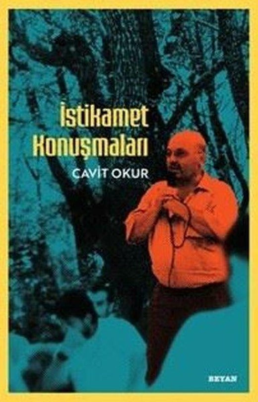 İstikamet Konuşmaları | Beyan Yayınları (İnce Kapak)