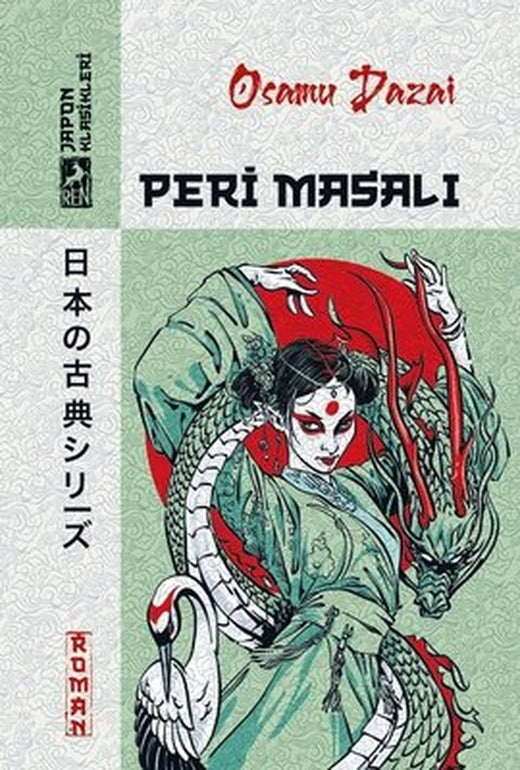 Peri Masalı - Japon Klasikleri | Ren Kitap (İnce Kapak)