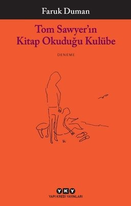 Tom Sawyerın Kitap Okuduğu Kulübe | Yapı Kredi Yayınları