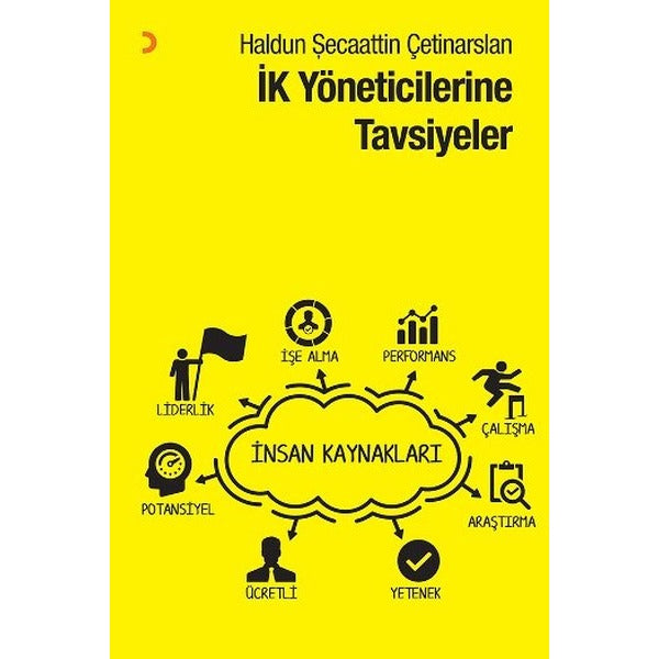 İK Yöneticilerine Tavsiyeler