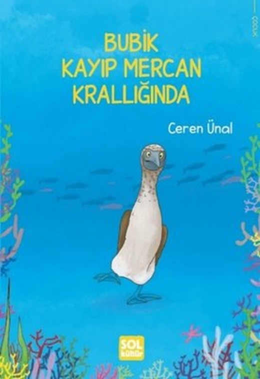 Bubik Kayıp Mercan Krallığında | Sol Kültür Yayınları
