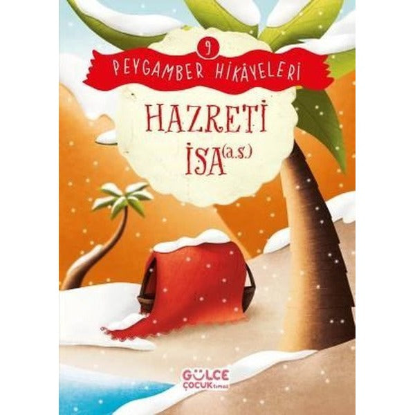 Hazreti İsa - Peygamber Hikayeleri 9