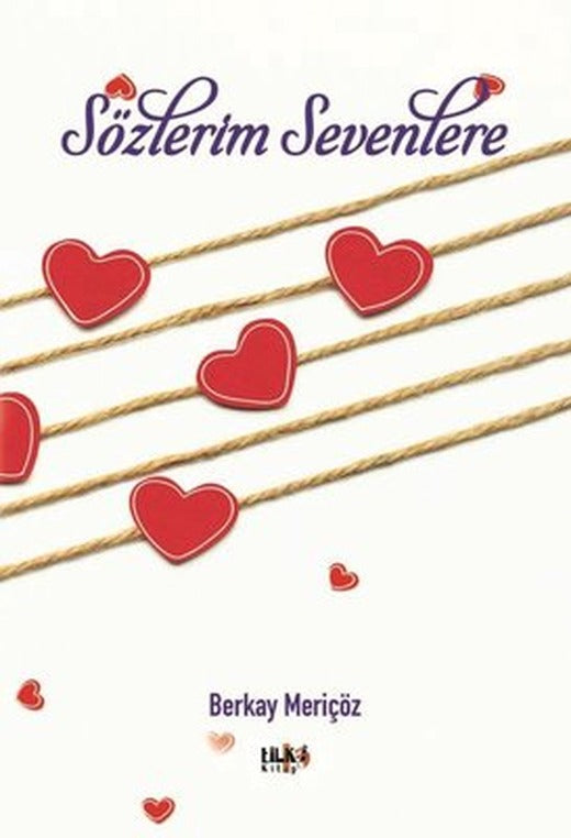 Sözlerim Sevenlere | Tilki Yayınları