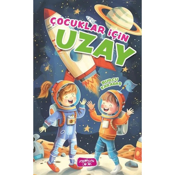 Çocuklar İçin Uzay | Yediveren Çocuk
