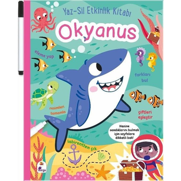 Okyanus: Yaz - Sil Etkinlik Kitabı (Kalemli) | İndigo Çocuk (Ciltli)