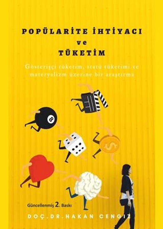 Popülarite İhtiyacı ve Tüketim