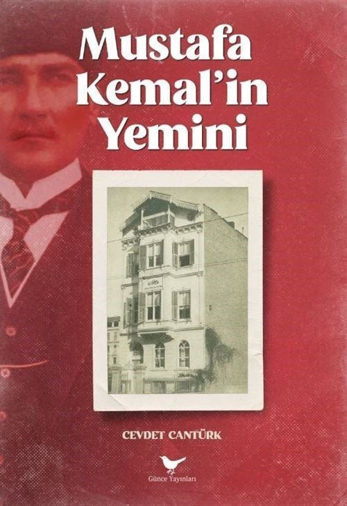 Mustafa Kemal'in Yemini | Günce Yayınları (İnce Kapak)