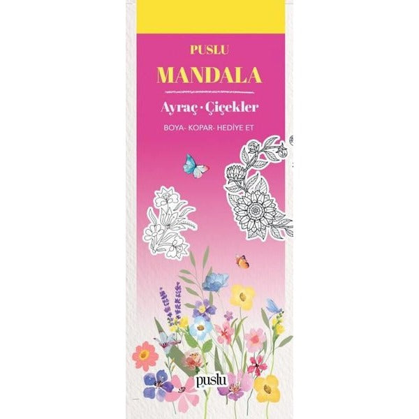 Mandala - Ayraç - Çiçekler | Puslu Yayıncılık (İnce Kapak)