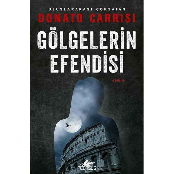Gölgelerin Efendisi - Marcus ve Sandra Serisi 3 | Pegasus (İnce Kapak)