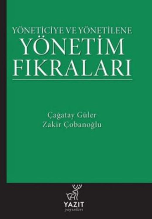 Yöneticiye ve Yönetilene Yönetim Fıkraları