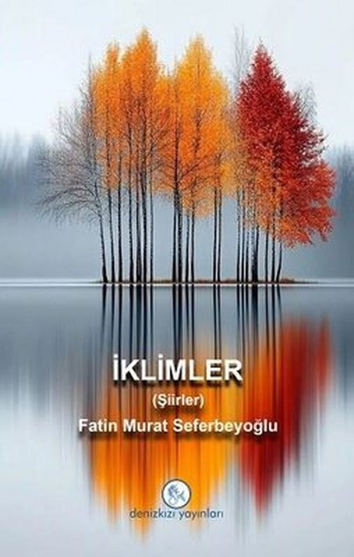 İklimler (Şiirler) | Deniz Kızı Yayınları (İnce Kapak)