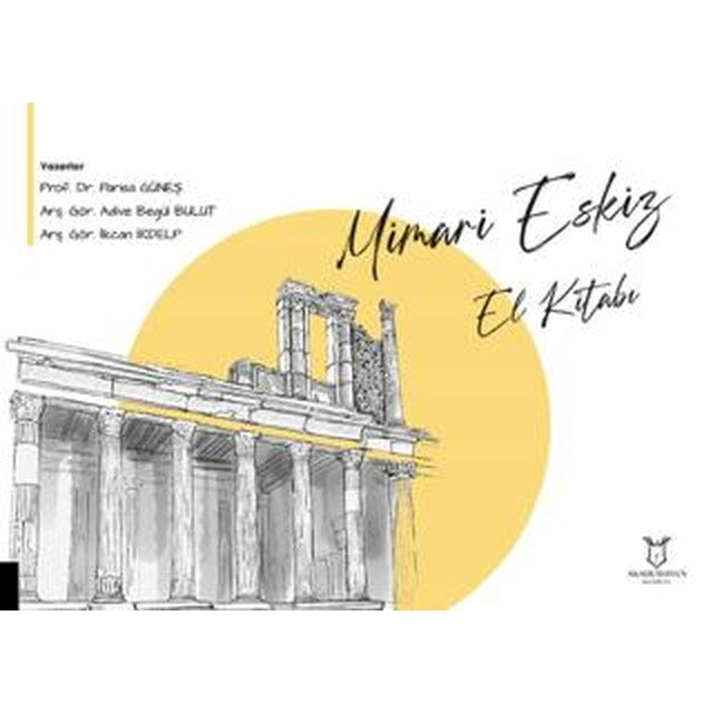 Mimari Eskiz El Kitabı | Akademisyen Kitabevi (Ciltsiz)