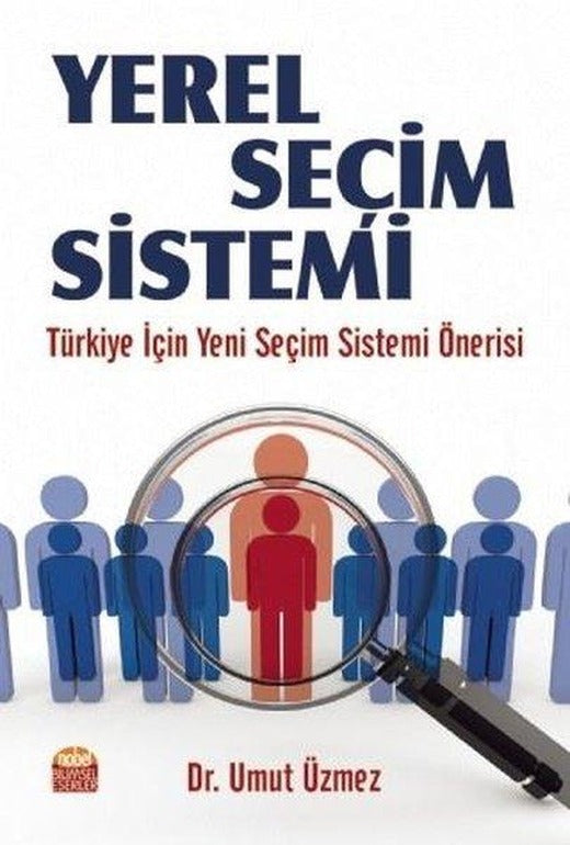 Yerel Seçim Sistemi | Nobel Bilimsel Eserler (İnce Kapak)