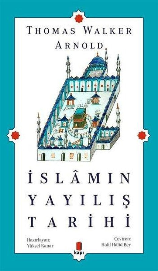 İslamın Yayılış Tarihi | Kapı Yayınları (İnce Kapak)