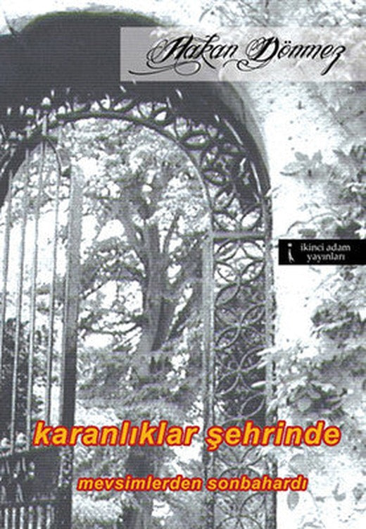 Karanlıklar Şehrinde | İkinci Adam Yayınları