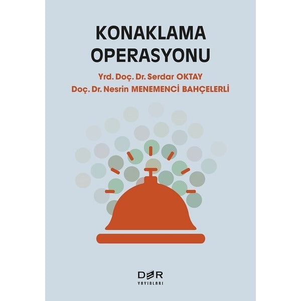 Konaklama Operasyonu