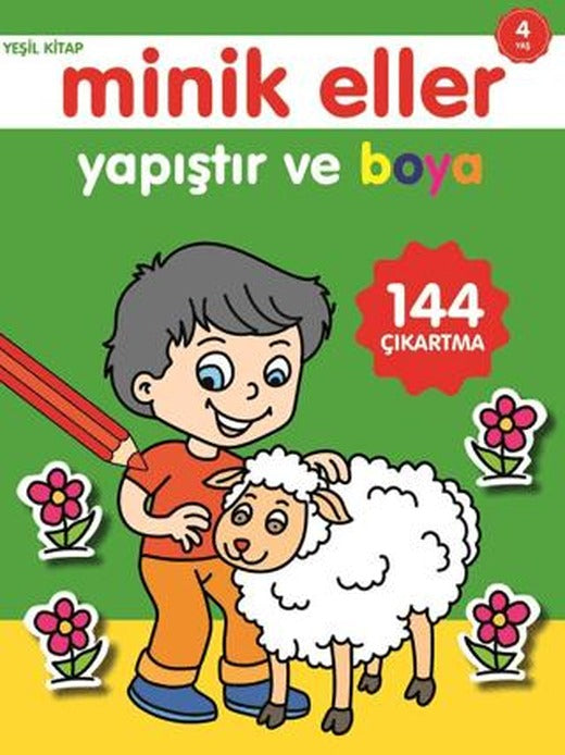 Minik Eller Yapıştır Ve Boya - Yeşil Kitap