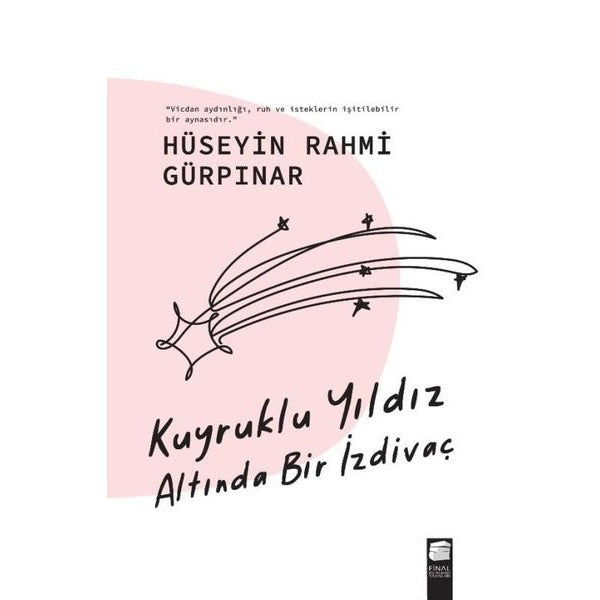 Kuyruklu Yıldız Altında Bir İzdivaç | Final Kültür Sanat Yayınları