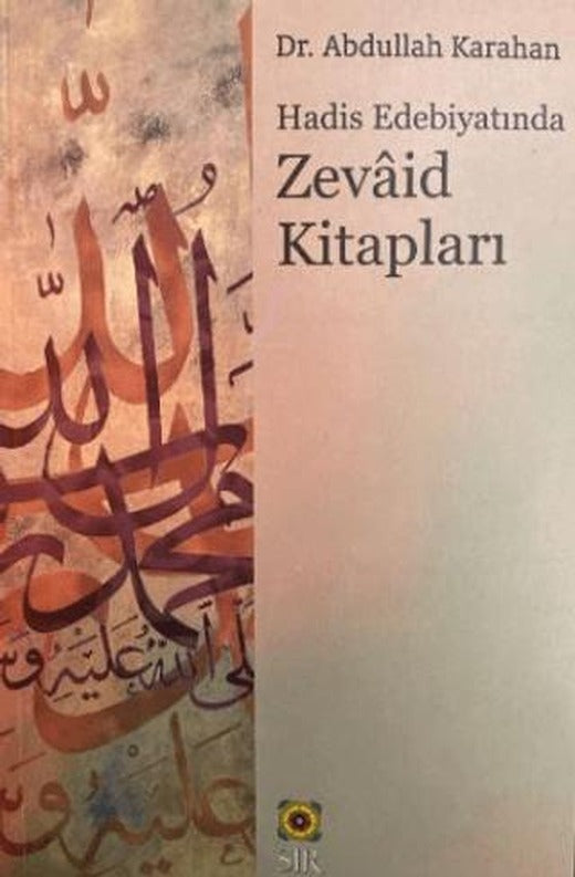 Hadis Edebiyatında Zevaid Kitapları