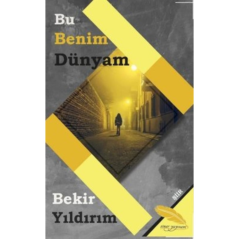 Bu Benim Dünyam | Simer Yayınevi