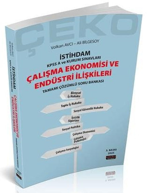 İstihdam ÇEKO Çalışma Ekonomisi ve Endüstri İlişkileri Soru Bankası | Savaş Yayınevi (Ciltsiz)