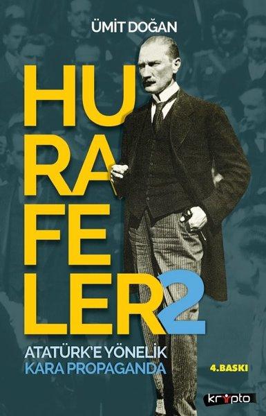 Hurafeler 2 - Atatürk'e Yönelik Kara Propaganda | Kripto (İnce Kapak) - Resim 1