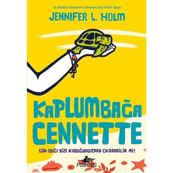 Kaplumbağa Cennette | Pegasus (İnce Kapak)