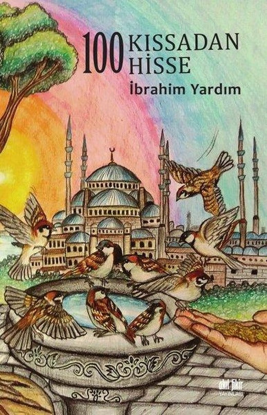100 Kıssadan 100 Hisse | Akıl Fikir Yayınları (İnce Kapak)