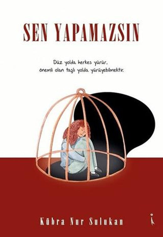 Sen Yapamazsın | İkinci Adam Yayınları (Ciltsiz)