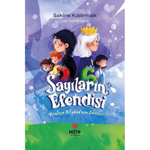 Sayıların Efendisi - Kraliçe Bilyana'nın Sevinci | Nista Yayınları (Ciltli)