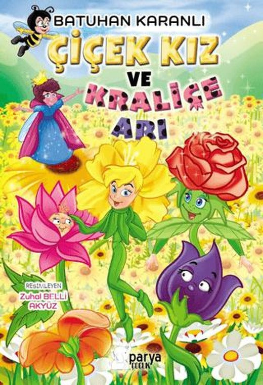 Çiçek Kız ve Kraliçe Arı