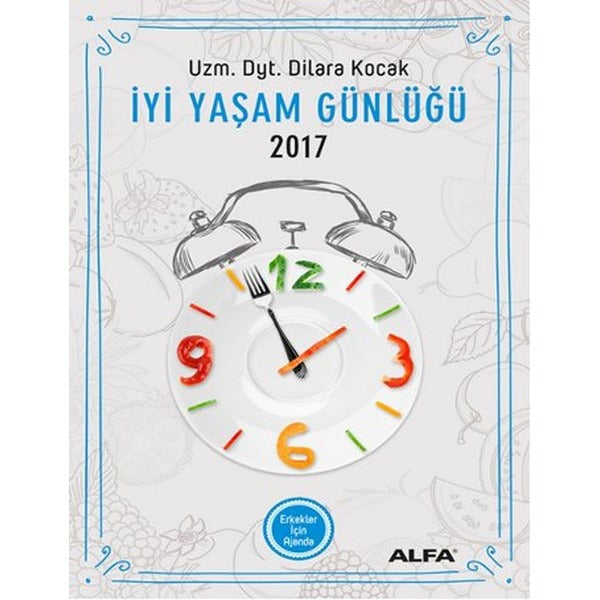 İyi Yaşam Günlüğü 2017 - Erkekler İçin Ajanda