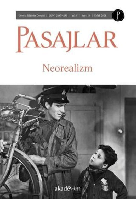 Pasajlar Sosyal Bilimler Dergisi Sayı 18 - Neorealizm | Pasajlar Sosyal Bilimler Dergisi (Ciltsiz)