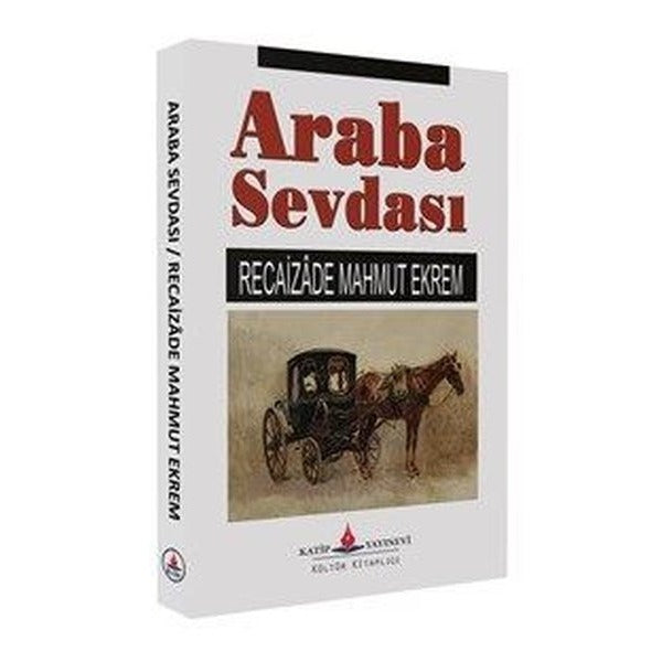 Araba Sevdası | Katip Yayınevi (İnce Kapak)