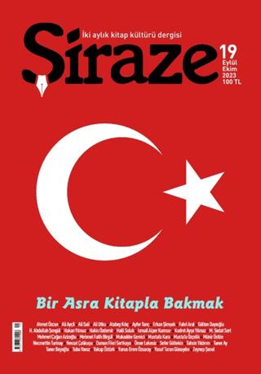 Şiraze Dergisi Sayı: 19 Eylül-Ekim 2023 | Şiraze Dergisi Yayınları (Ciltsiz)