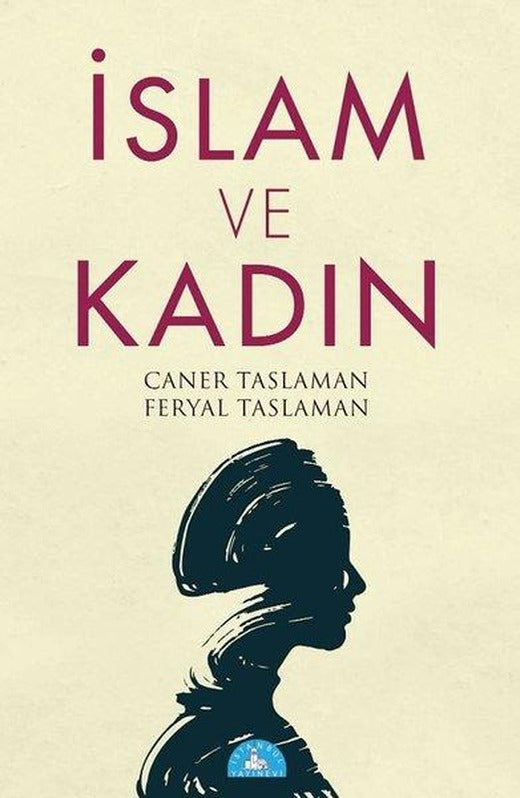 İslam ve Kadın | İstanbul Yayınevi (İnce Kapak)