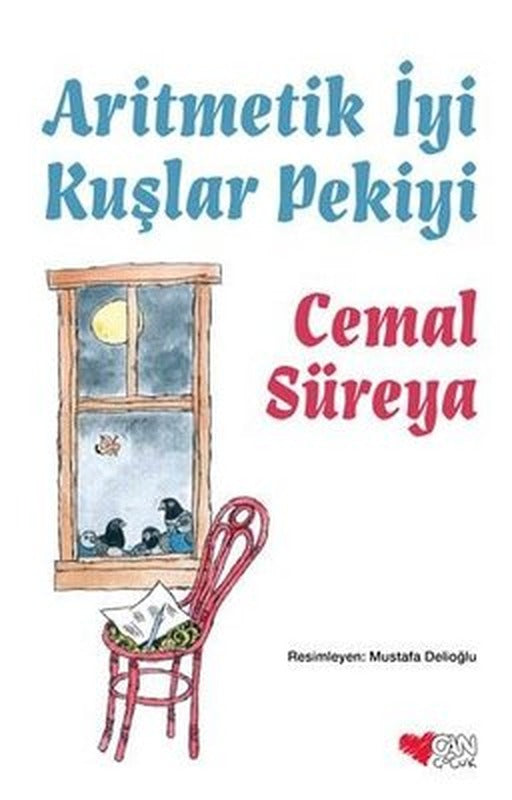 Aritmetik İyi Kuşlar Pekiyi | Can Çocuk Yayınları
