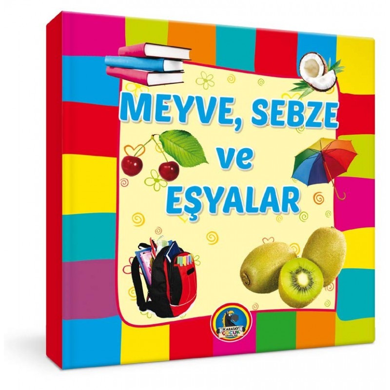 Meyve, Sebze ve Eşyalar