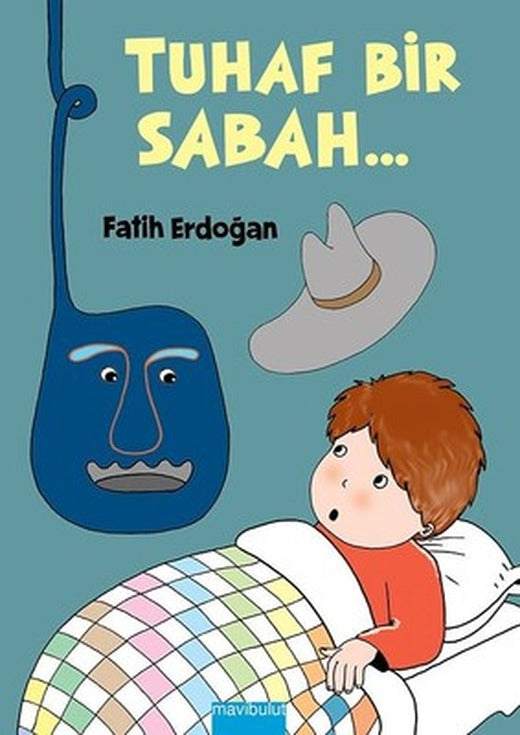 Tuhaf Bir Sabah | Mavi Bulut Yayıncılık