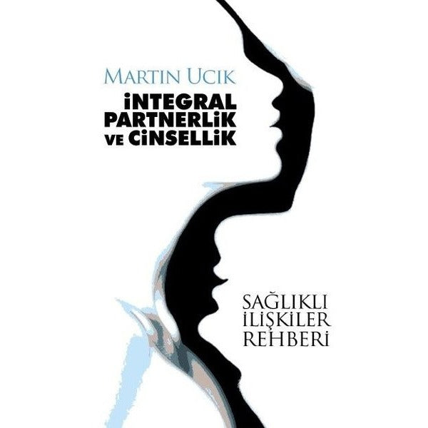 İntegral Partnerlik ve Cinsellik