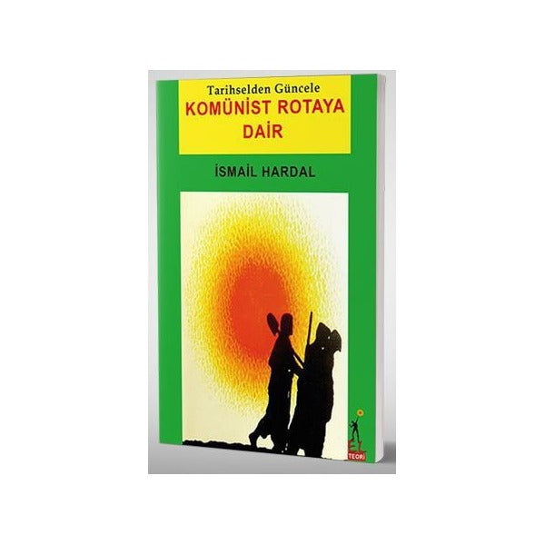 Komünist Rotaya Dair