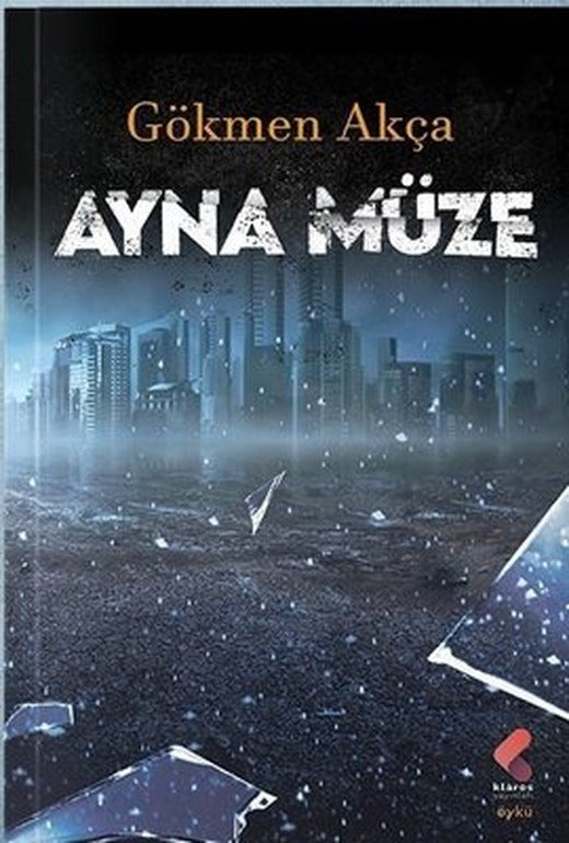 Ayna Müze | Klaros Yayınları