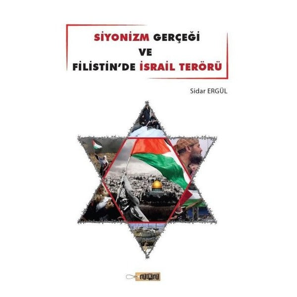 Siyonizm Gerçeği ve Filistin'de İsrail Terörü | Etiket Yayınları (Ciltsiz)