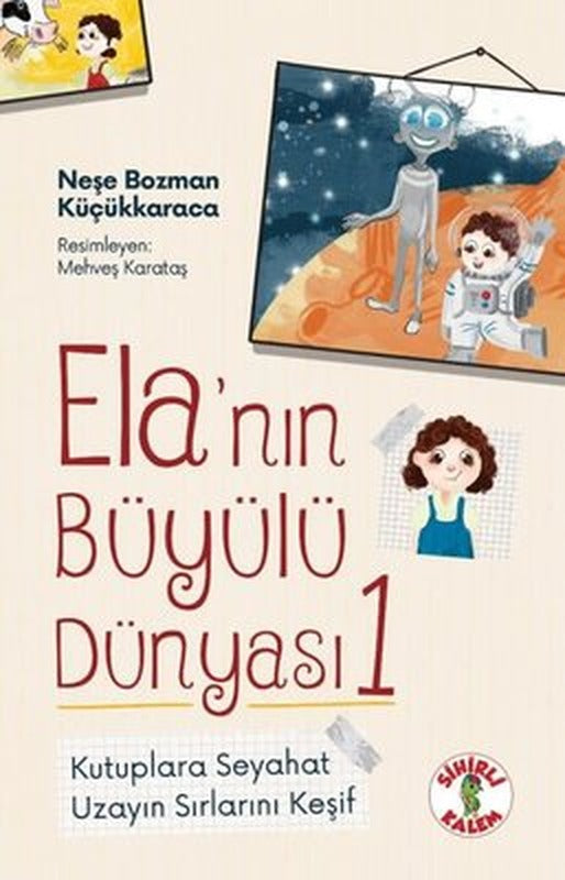 Kutuplara Seyahat - Uzayın Sırlarını Keşif - Ela'nın Büyülü Dünyası 1 | Sihirli Kalem