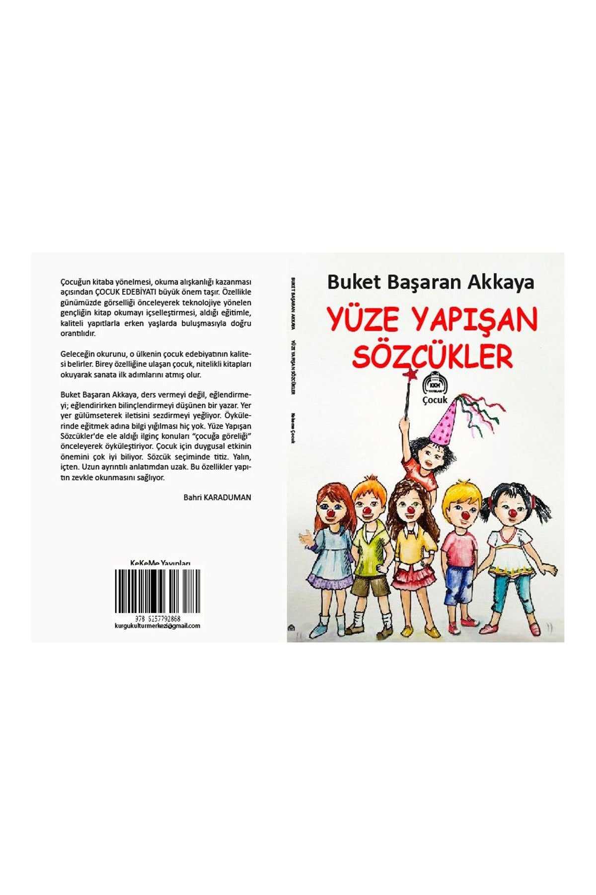 Yüze Yapışan Sözcükler
