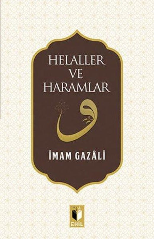 Helaller ve Haramlar | Ehil (İnce Kapak)