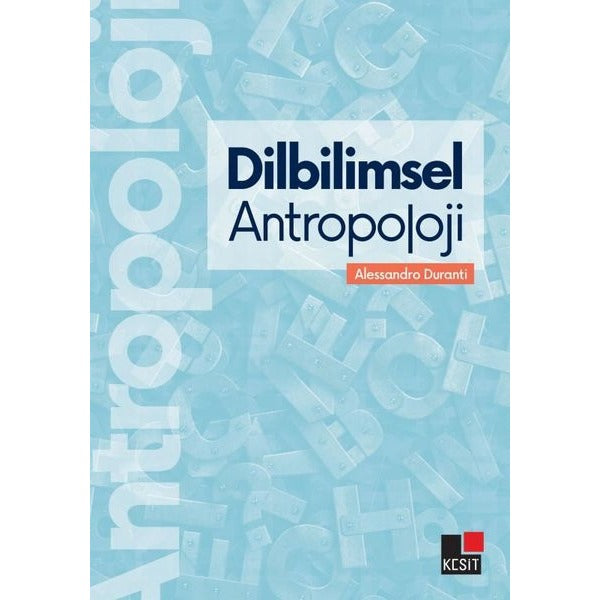 Dilbilimsel Antropoloji | Kesit Yayınları (İnce Kapak)