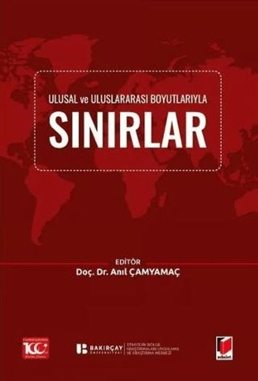 Ulusal ve Uluslararası Boyutlarıyla Sınırlar