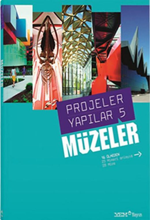 Projeler Yapılar 5 - Müzeler | YEM Yayın - Mimarlık Dizisi (İnce Kapak)