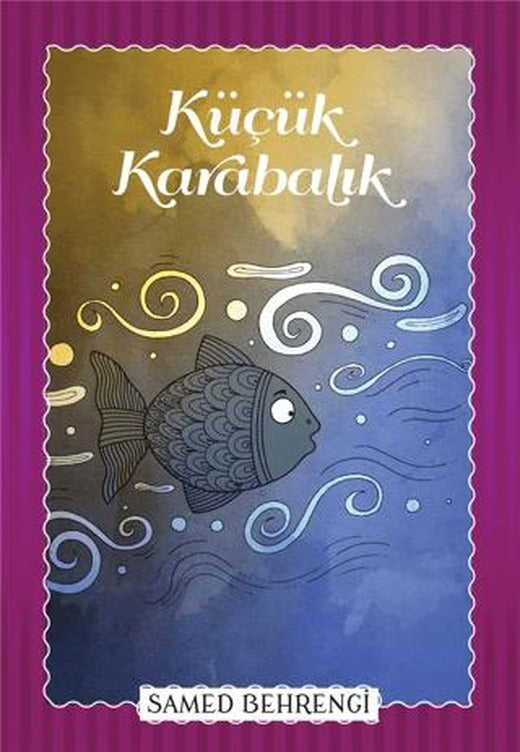 Küçük Karabalık | Parıltı Yayınları (Ciltsiz)
